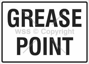Grease Point Sign