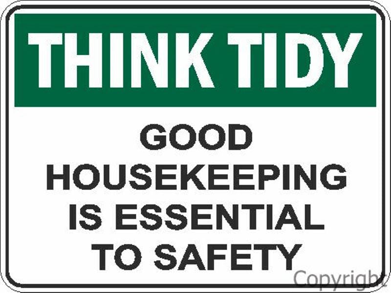 Think Tidy Good Housekeeping etc. Sign