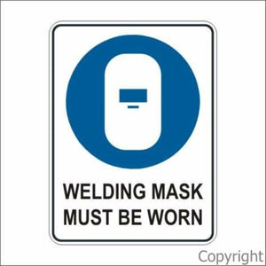 Welding Mask Must Be Worn Sign W/ Picture