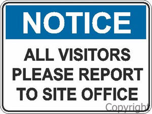 Notice All Visitors etc. Sign