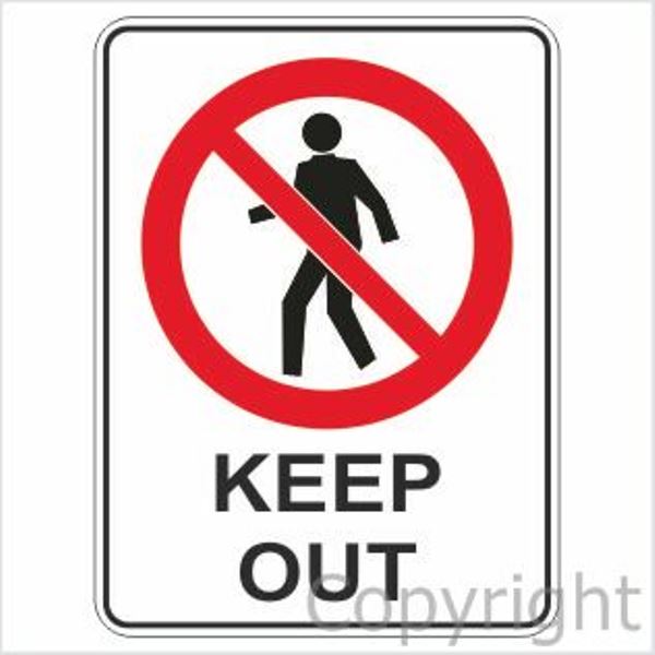 Keep Out Sign W/ Picture