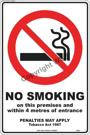 No Smoking Within 4 Metres etc. Sign W/ Picture
