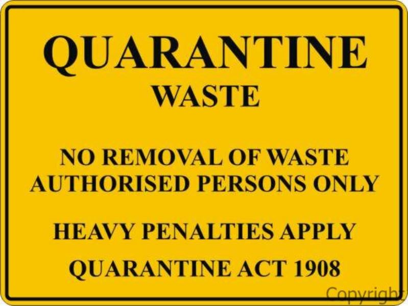 Quarantine Waste Sign