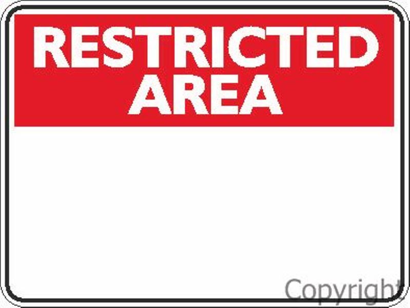Blank Restricted Area Sign