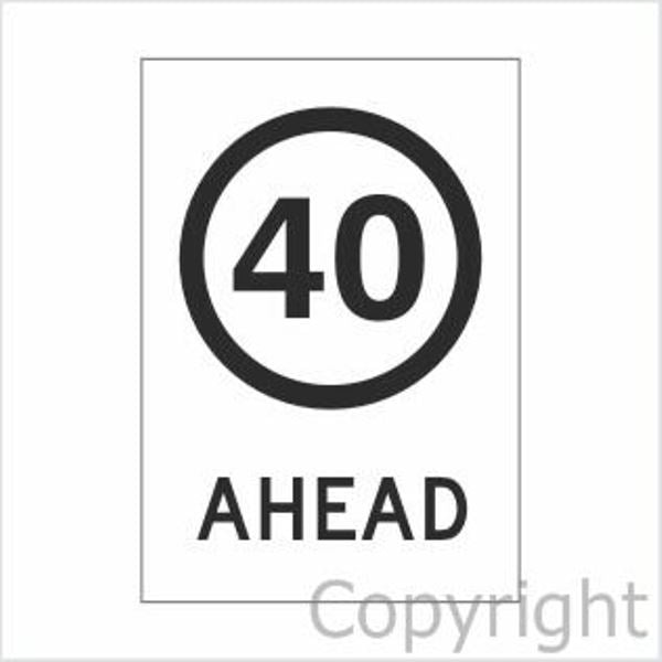 40 km/hr Ahead Sign