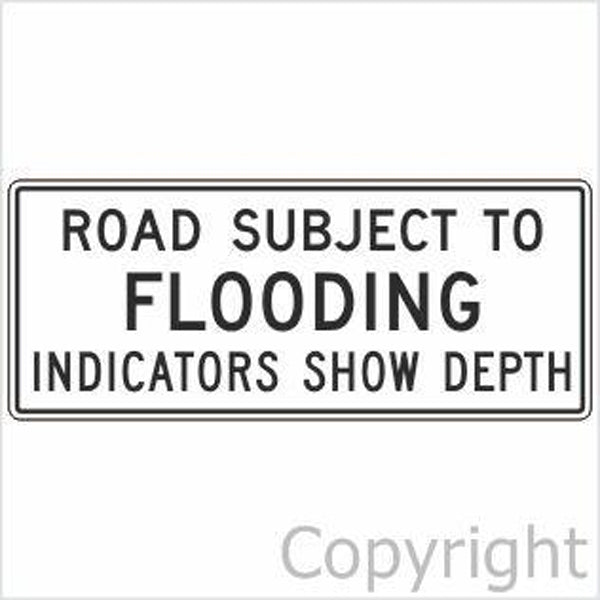 Road Subject To Flooding Sign
