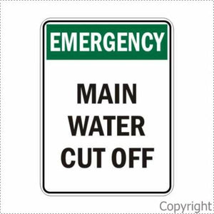 Emergency Main Water Cut Off Sign