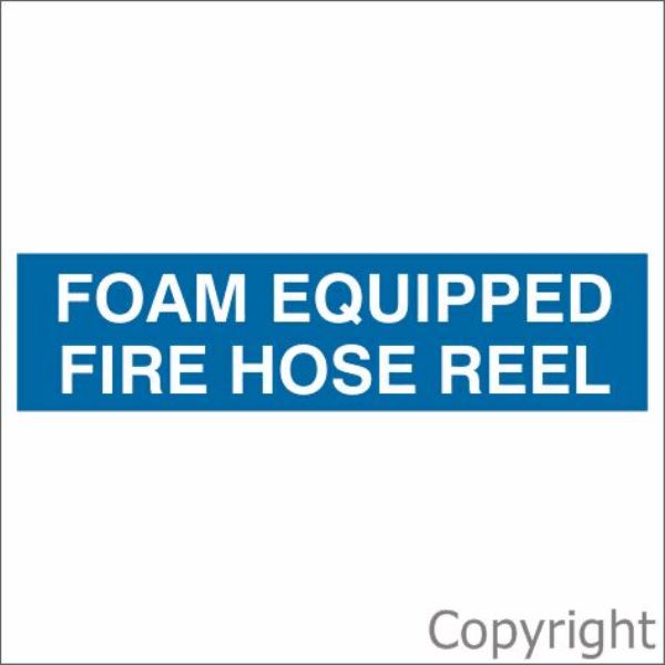 Foam Equipped Fire Hose Reel Sign Blue