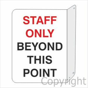 Staff Only Beyond This Point Sign