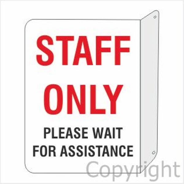 Staff Only Please Wait For Assistance Sign