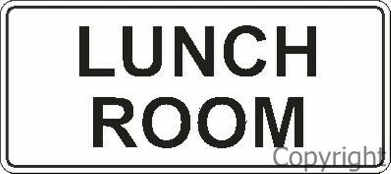 Lunch Room Sign