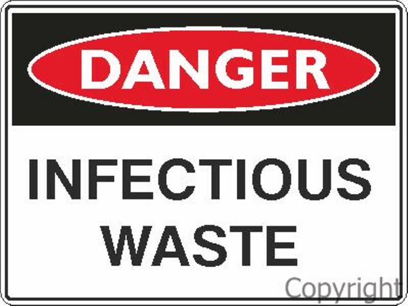 Danger Infectious Waste Sign