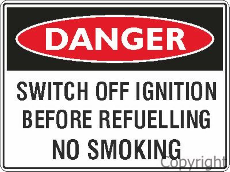 Danger Switch Off Ignition etc. Sign