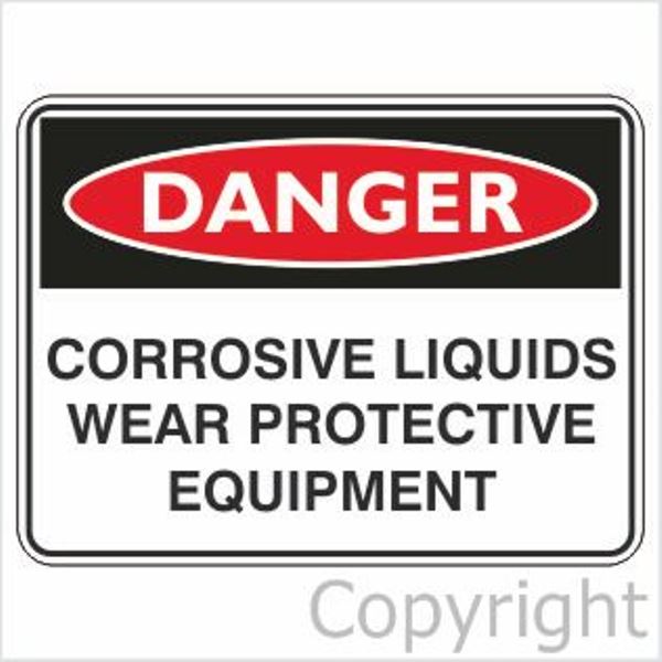 Danger Corrosive Liquids etc. Sign