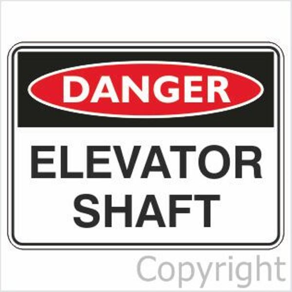 Danger Elevator Shaft Sign