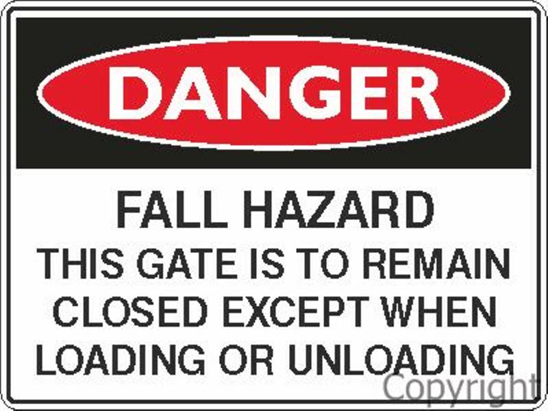Danger Fall Hazard etc. Sign