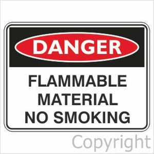 Danger Flammable Material etc. Sign