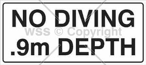 No Diving .9m Depth Sign