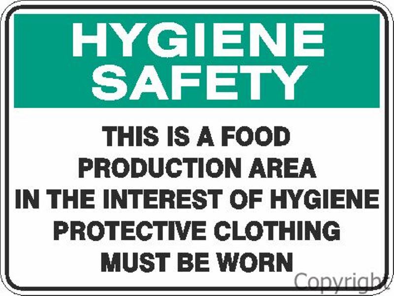 Hygiene Safety This Is A Food Production Area etc. Sign