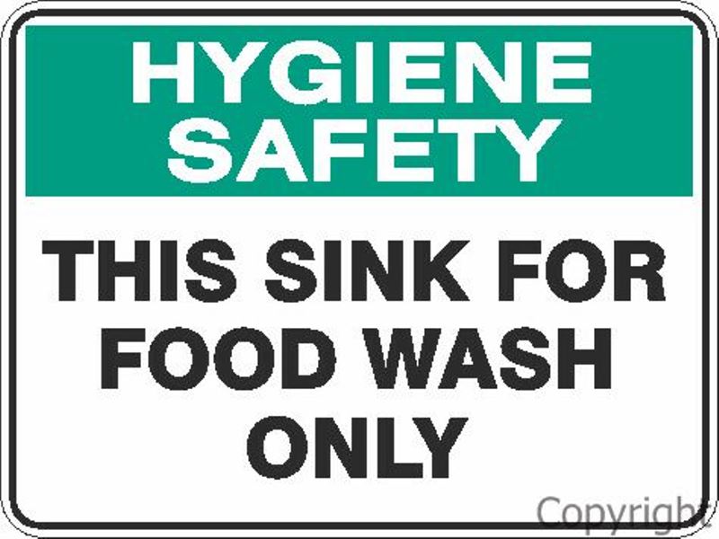 Hygiene Safety This Sink For Food Wash etc. Sign