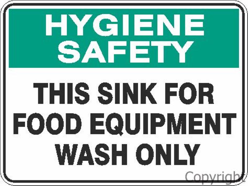 Hygiene Safety This Sink For Food Equipment etc. Sign