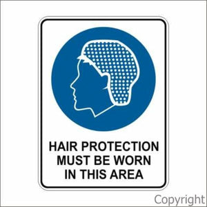 Hair Protection Must Be Worn etc. Sign