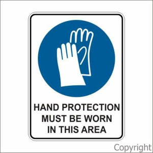 Hand Protection etc. Sign W/ Picture