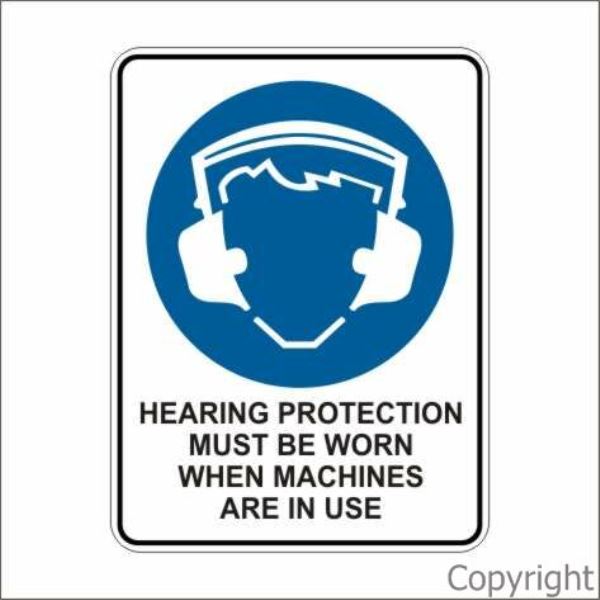 Hearing Protection etc. In Use Sign W/ Picture
