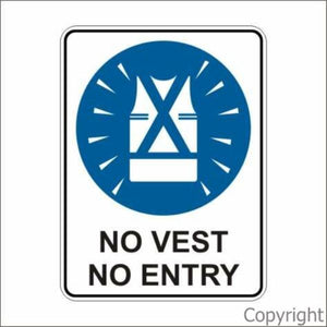 No Vest No Entry Sign With Picture
