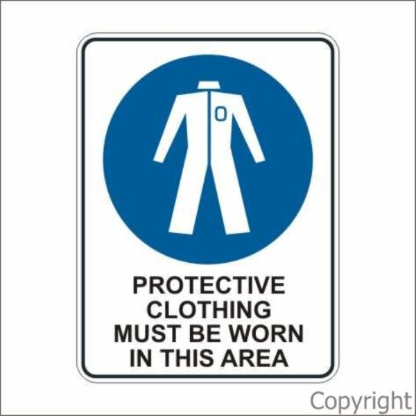 Protective Clothing etc. Sign W/ Picture