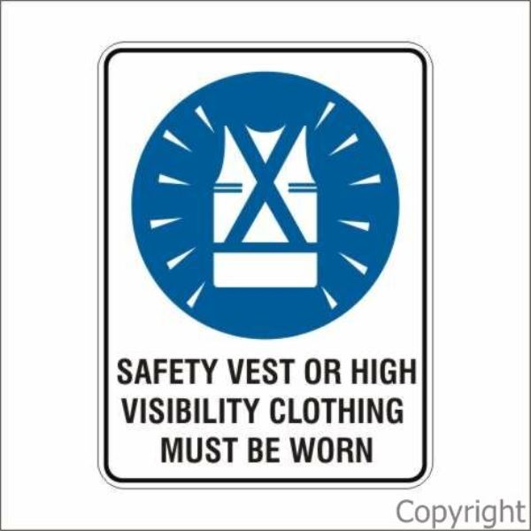 Safety Vest Or High Visibility etc. Sign W/ Picture