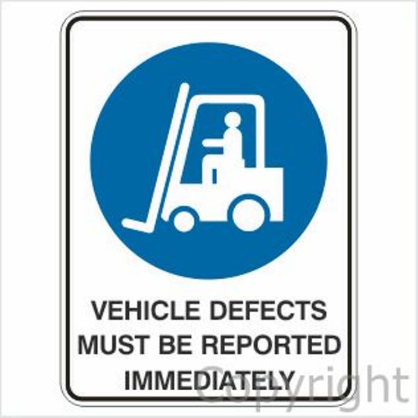 Vehicle Defects Must Be etc. Sign W/ Picture