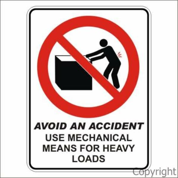 Avoid An Accident Use Mechanical etc. Sign W/ Picture