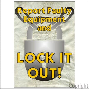 Report Faulty Equipment Sign