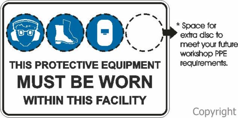 This Protective Equipment etc. Facility Sign W/ 3 Discs