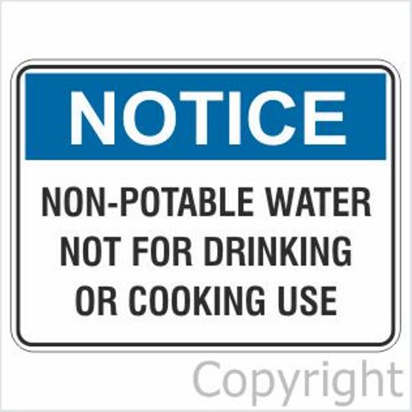 Notice Non-Potable Water etc. Sign