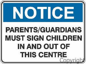 Notice Parents/Guardians Must etc. Sign
