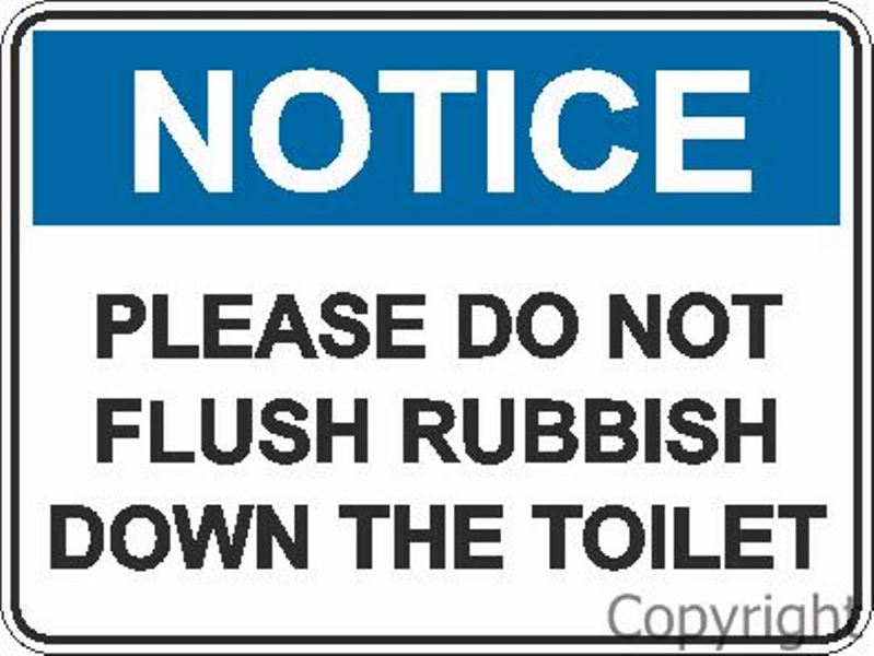 Notice Please Do Not Flush etc. Sign