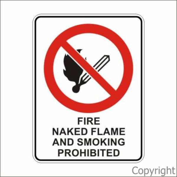 Fire Naked Flame etc. Sign