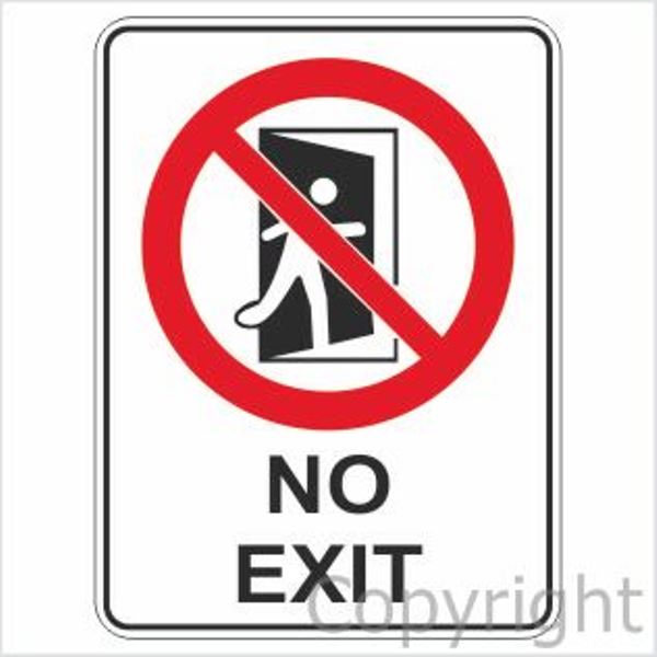 No Exit Sign W/ Picture