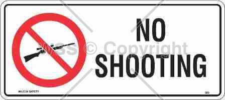 No Shooting Sign W/ Picture