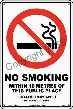 No Smoking Within 10 Metres etc. Sign W/ Picture
