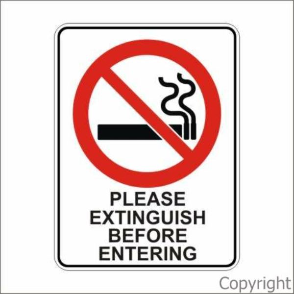 Please Extinguish Before Entering Sign W/ Picture