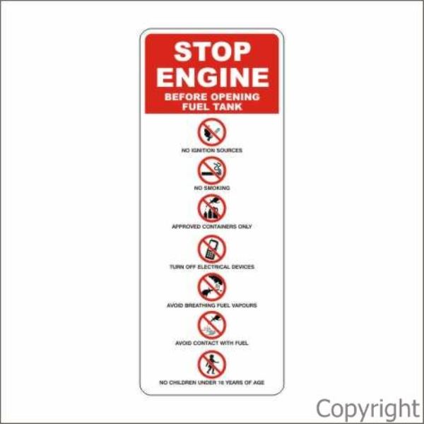 Stop Engine Before Opening Fuel Tank Sign W/ Picture