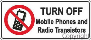 Turn Off Mobile Phones etc. Sign W/ Picture