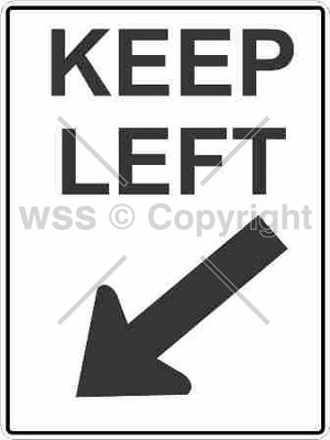 Keep Left Sign With Arrow