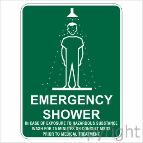 Emergency Shower In Case Of Exposure To etc. Sign