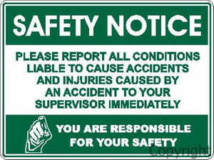 Safety Notice Please Report etc. Sign