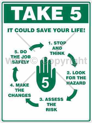 Take 5 It Could Save Your Life etc. Sign