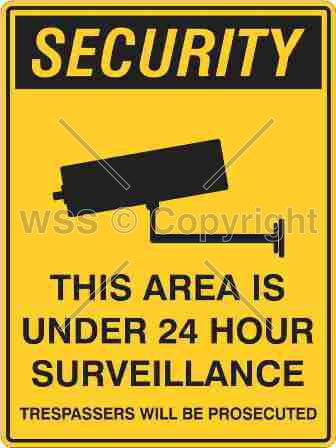 Security This Area Is Under etc. Trespassers Will Be Prosecuted Sign